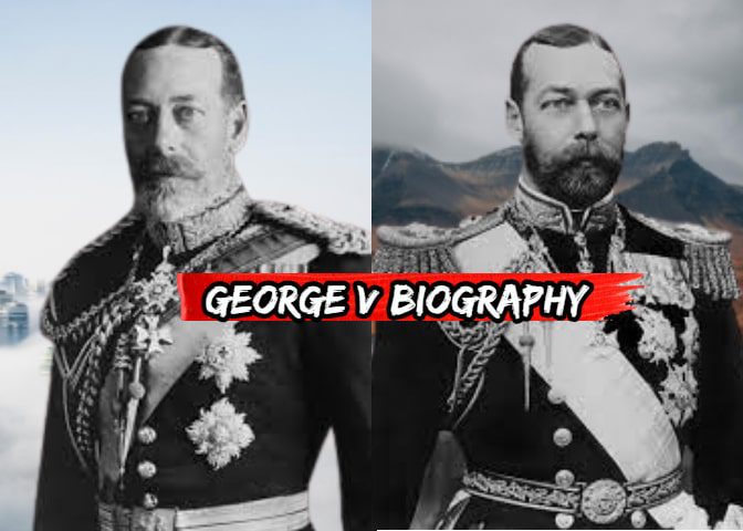 George V Biography