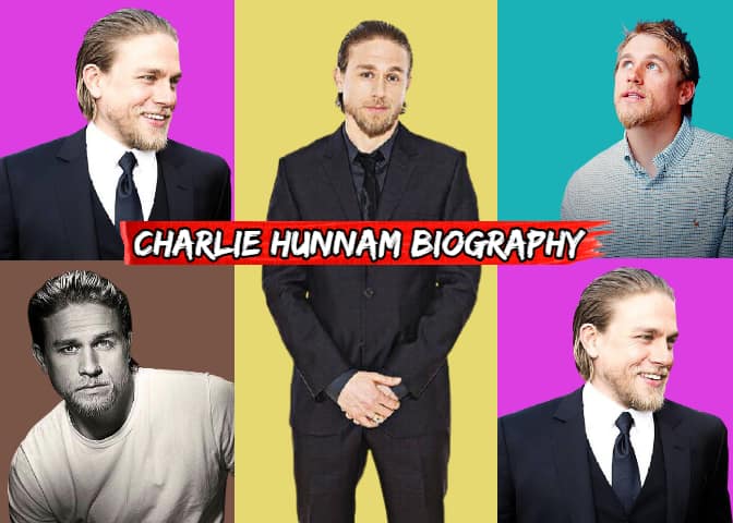 Charlie Hunnam Biography, Age, Height, Family, movies, Wife, Weight