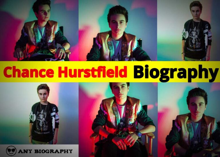 Chance Hurstfield Biography