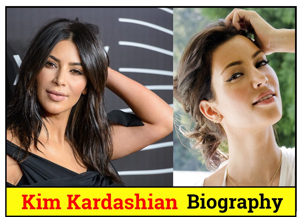 Kim Kardashian Bio/Wiki, Family, Career, Net Worth