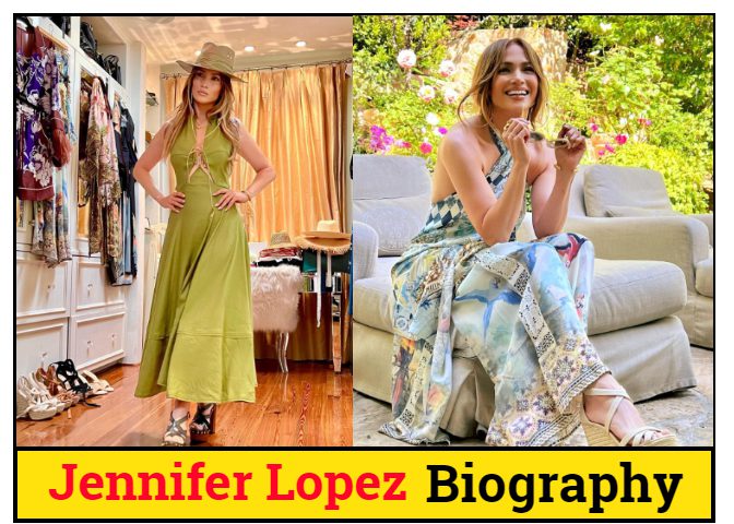 Jennifer Lopez Bio/Wiki, Family, Height, Weight, Net Worth