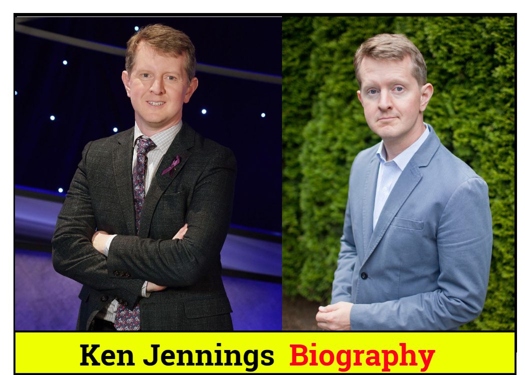 Ken Jennings Biography, Awards, Celebrity Facts, Family, Net Worth