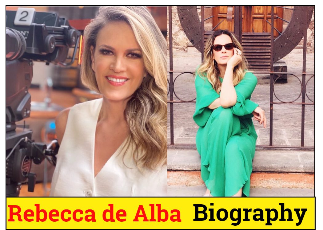 Rebecca De Alba Bio/Wiki, Awards, Family, Career, Net Worth