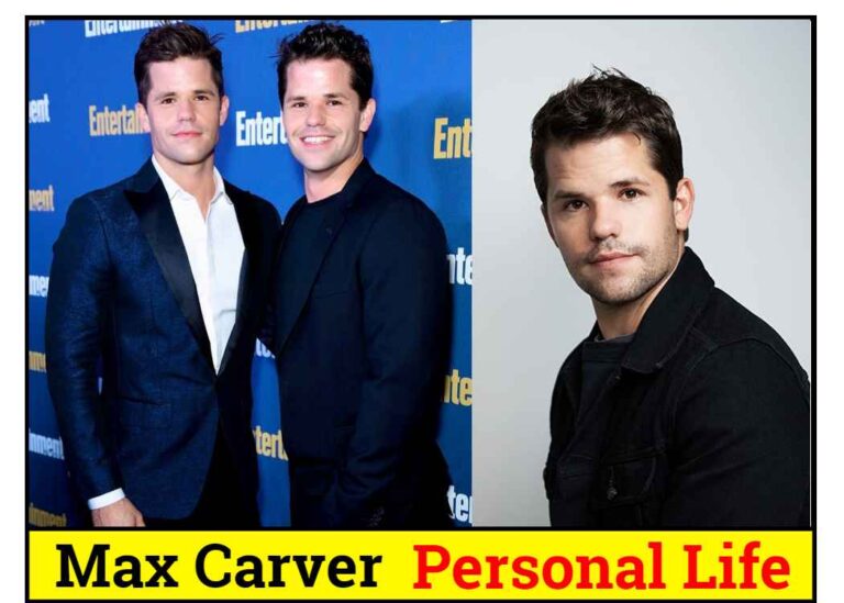 Max Carver Bio Career Family Net Worth More
