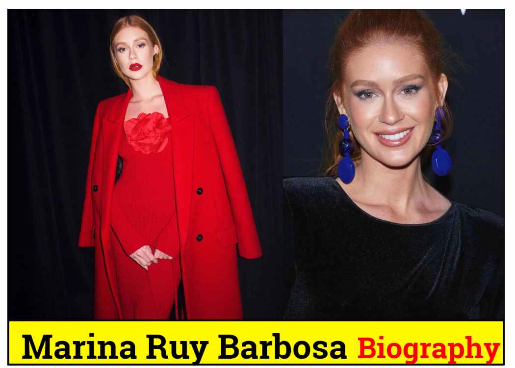 Marina Ruy Barbosa Biography