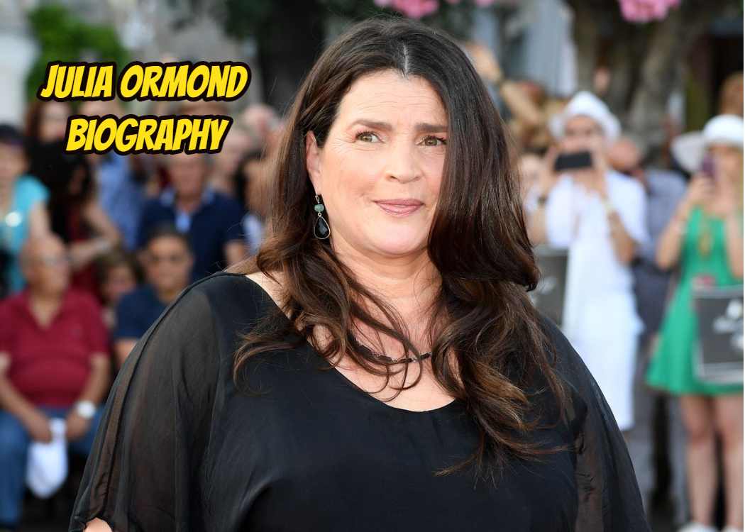 Julia Ormond Biography, Age, Family, Height Net Worth